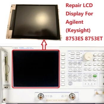LCD Kijelző Agilent (Keysight) 8753ES 8753ET Hálózat Analizátor Marrix Képernyő Javítás